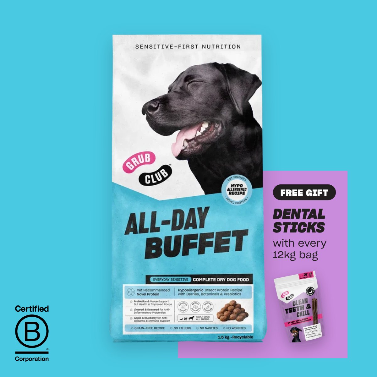 The All-Day Buffet bag with a free gift: Clean Teeth & Chill dental sticks with every 12kg bag. Certified B Corporation.